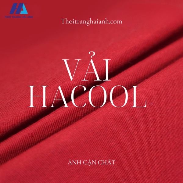 cận chất vải Hacool