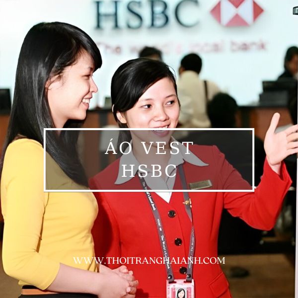 vest đồng phục ngân hàng HSBC