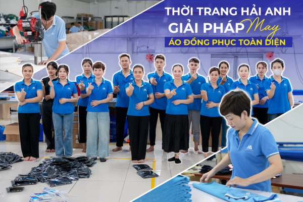 Thời Trang Hải Anh - Đơn vị may áo đồng phục công ty đẹp, chất lượng, giá thành hợp lý